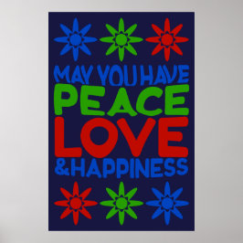 Moge je vrede, liefde en geluk hebben Wall Art Poster