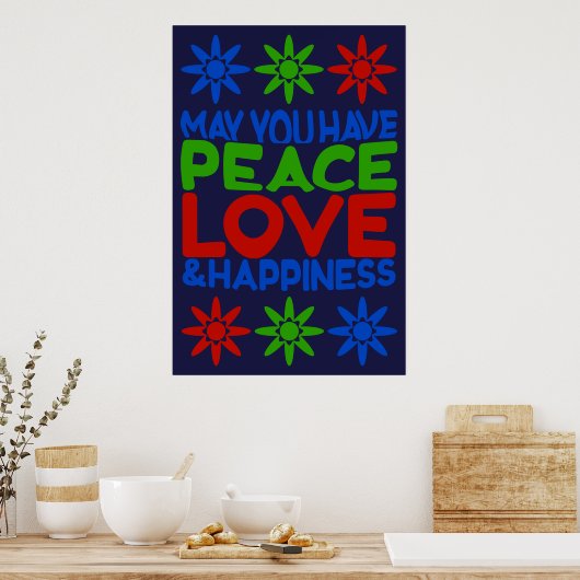 Moge je vrede, liefde en geluk hebben Wall Art Poster (Keuken)