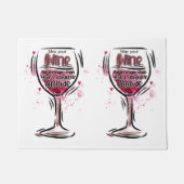 Moge je wijn sterker zijn dan de poten van je doch deurmat (Voorkant)