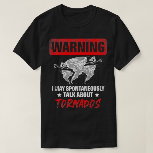 Moge spontaan praten over tornadoetherforen t-shirt (Design voorkant)