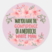 Moge u het vertrouwen hebben van middelmatig wit M Ronde Sticker (Voorkant)