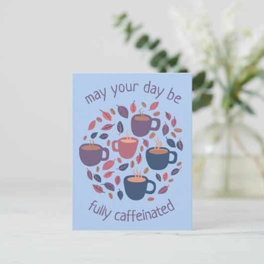 Moge uw dag cafeïnehoudende Schattigee koffiedouan Briefkaart (Staand voorkant)