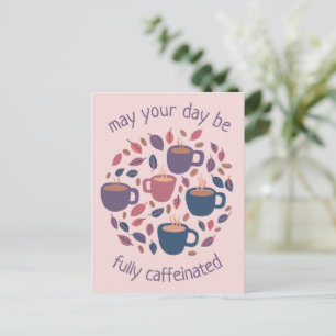 Moge uw dag cafeïnehoudende Schattigee koffiedouan Briefkaart