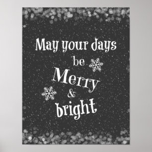 Moge uw dagen Merry & Bright Kerstcitaat zijn Poster
