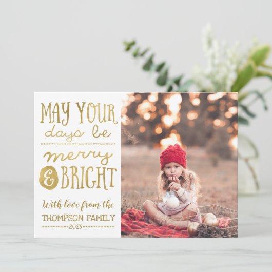 Moge uw dagen vrolijke en heldere fotokaart zijn feestdagenkaart (Staand voorkant)
