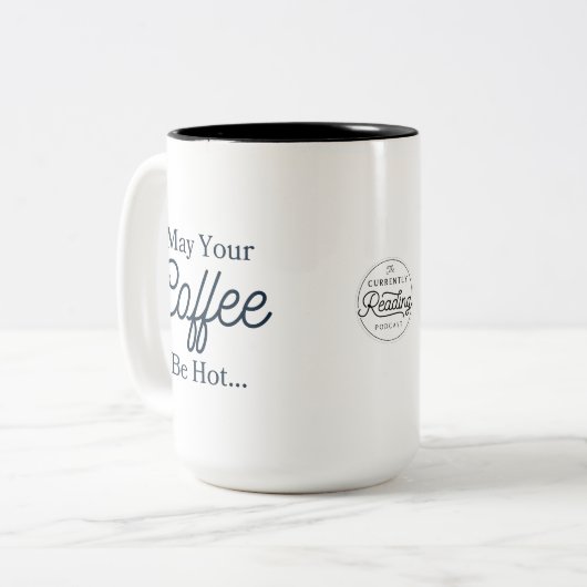 Moge uw koffie hete Mok zijn (Voorkant links)