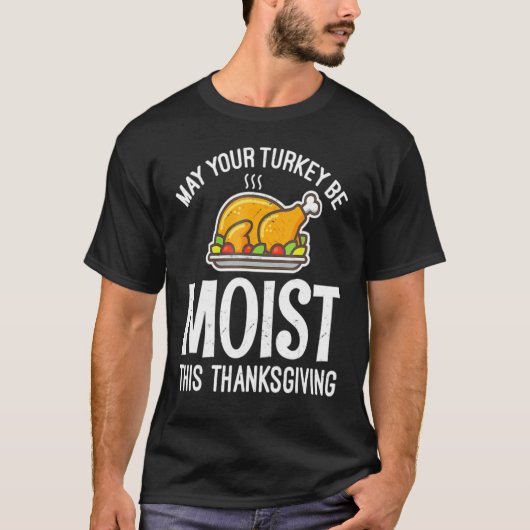 Moge uw Turkije zich tegen deze Thanksgiving Turki T-shirt (Voorkant)