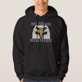 Moge vergeven, nooit vergeten Eagle sweatshirt