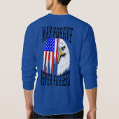 Moge vergeven, nooit vergeten Eagle sweatshirt (Achterkant)
