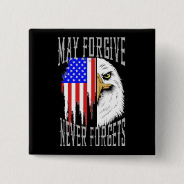 Moge vergeven, vergeet nooit Button