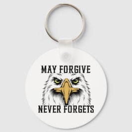 Moge vergeven, vergeet nooit Eagle Sleutelhanger