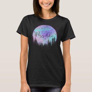 Mogelijke optimistische zelfverandering Positieve T-shirt