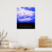 Mogelijkheden Quote Clouds in Clear Blue Sky Poster (Keuken)