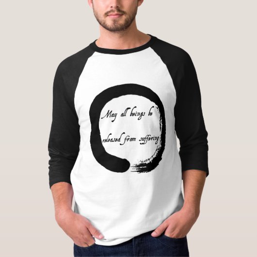 "Mogen alle wezens worden vrijgelaten van het lijd T-shirt (Voorkant)