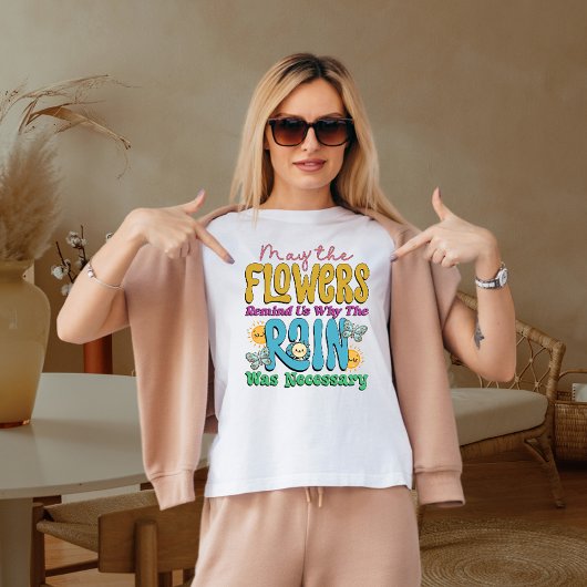 Mogen de bloemen ons herinneren t-shirt