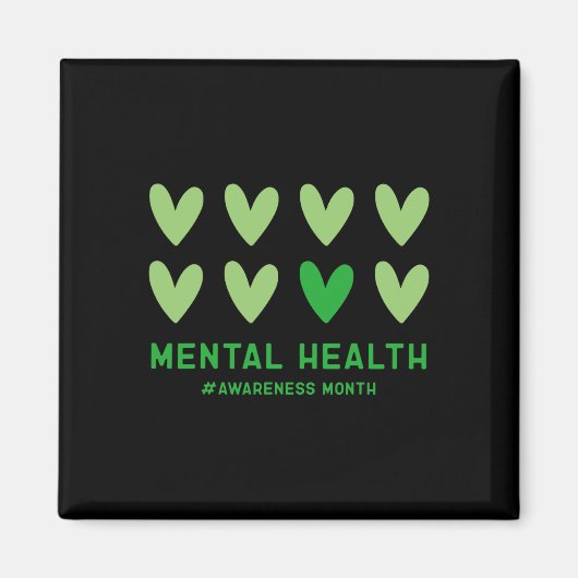 Mogen we de groene Mental Health Awareness Maand D Magneet (Voorkant)