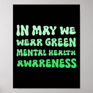 Mogen we groen Draag voor mentaal gezondheidsbewus Poster