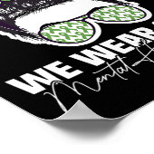 Mogen we groen mentaal gezondheidsbewustzijn romme poster (Hoek)