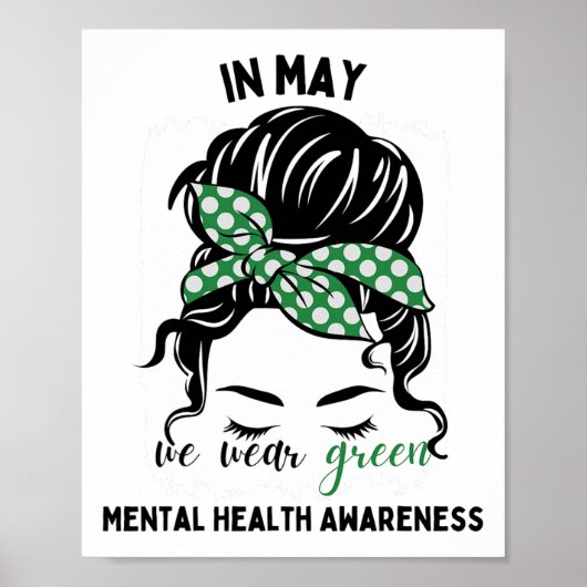 Mogen we Groen Messy Bun Mental Health Awarenes Dr Poster (Voorkant)