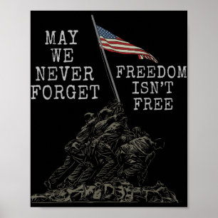 Mogen we nooit vergeten Vrijheid Inent Free USA Fl Poster