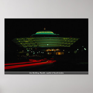 Moi Building, Riyadh, hoofdstad van Saudi-Arabië Poster