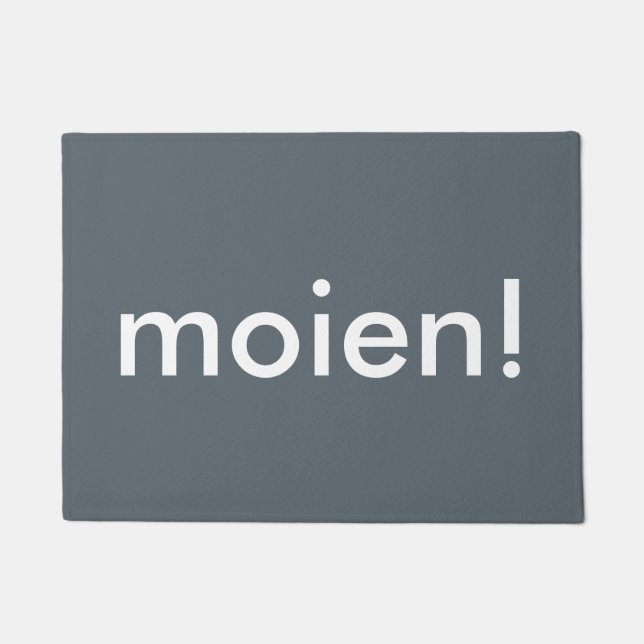 Moien. Doormat Deurmat (Voorkant)