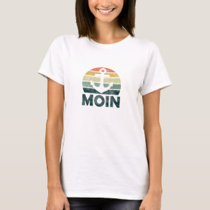 Moin Moin North Germany Anchor North Zee T-shirt