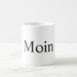 Moin Tasse, Dialekt aus Nord deutschland, Hamburg Koffiemok