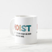 Moist Funny Gezegde Moist Humor Funny Gifts Koffiemok (Voorkant links)