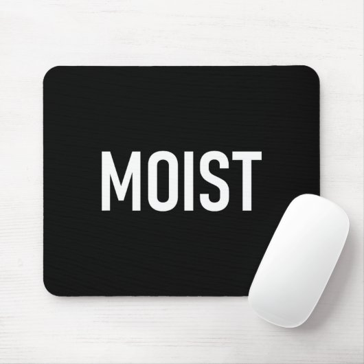 Moist, Funny, Jokes, Sarcastic Sayings  Muismat (Met muis)
