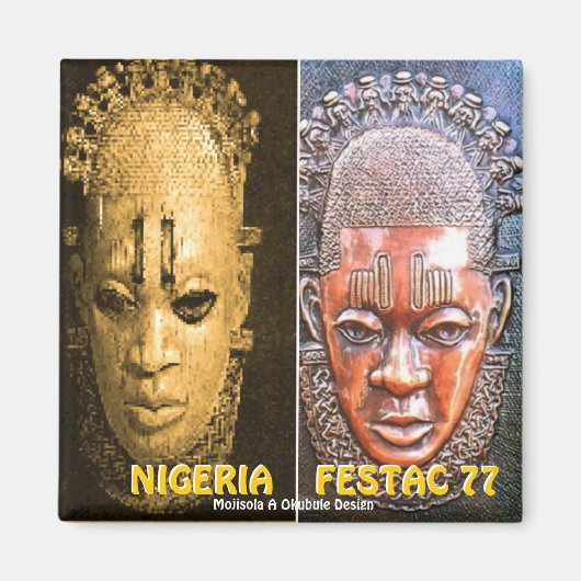 MOJISOLA A OKUBULE FESTAC 77 MAGNEET (Voorkant)