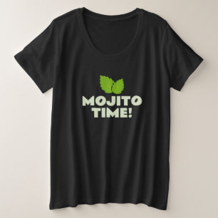 Mojito Tijd! leuk formaat plus t-shirt voor vrouwe