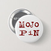 Mojo Pin Ronde Button 5,7 Cm (Voorkant /achterkant)