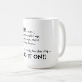 Mok/Citaat "breng het op" Koffiemok (Voorkant rechts)