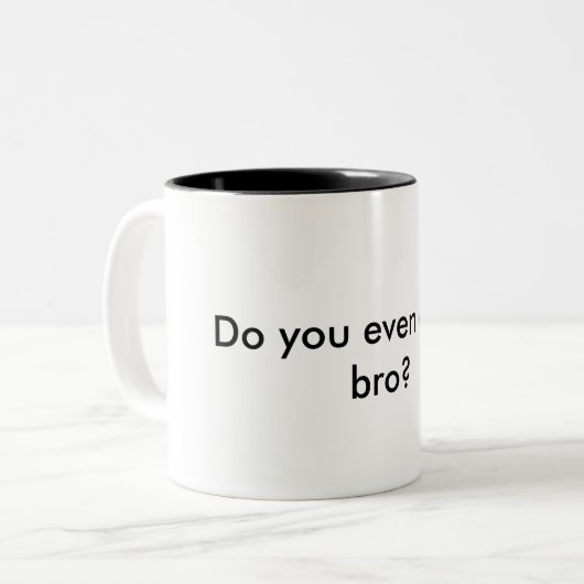 Mok - codeer je zelfs, bro? (Voorkant links)