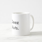 mok "Deez Nuts" Gag (Voorkant rechts)