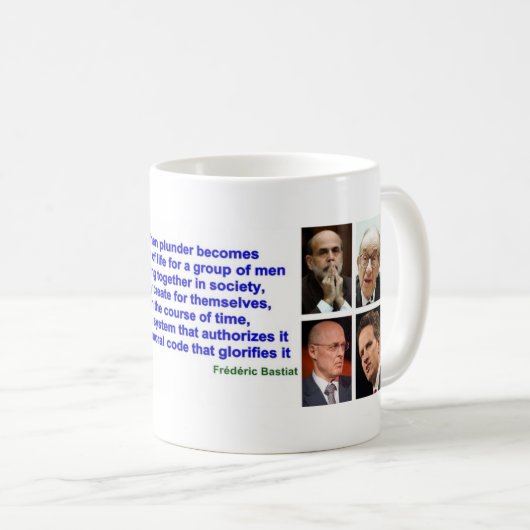 Mok - Frederic Bastiat's quote over PLUNDER (Voorkant rechts)