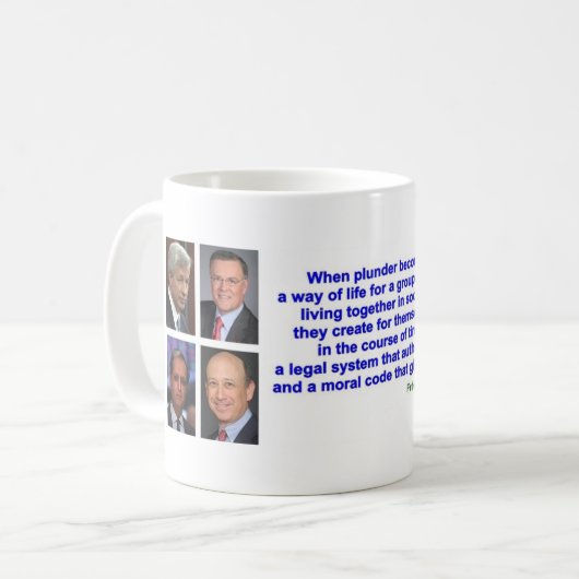 Mok - Frederic Bastiat's quote over PLUNDER (Voorkant links)