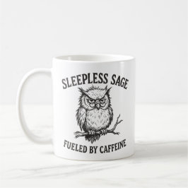 Mok 'Fueled By Caffeine Sleepless Sage Owl'