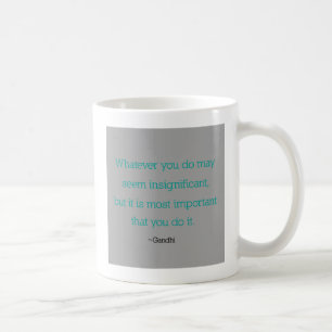 Mok Gandhi Quote
