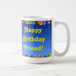 Mok Happy Birthday Friend<br><div class="desc">Mok Happy Birthday Friend</div>