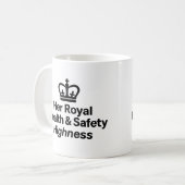 mok 'Her Royal Health & Safety Highness' (Voorkant links)