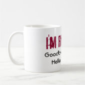 Mok... Ik ben met pensioen Koffiemok (Links)