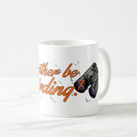 mok "Ik zou liever Birding" zijn (Voorkant rechts)