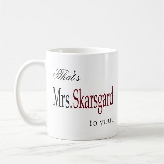 mok koffie van mevrouw Skarsgard (Links)