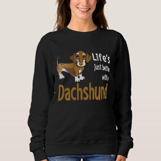 Mok leeft gewoon beter met een teckel Wiener Dog Trui (Voorkant)