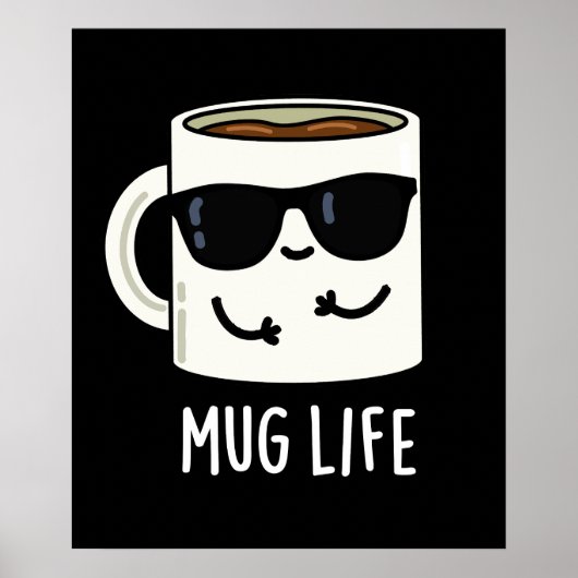 Mok Life Funny Mug Pun Poster (Voorkant)