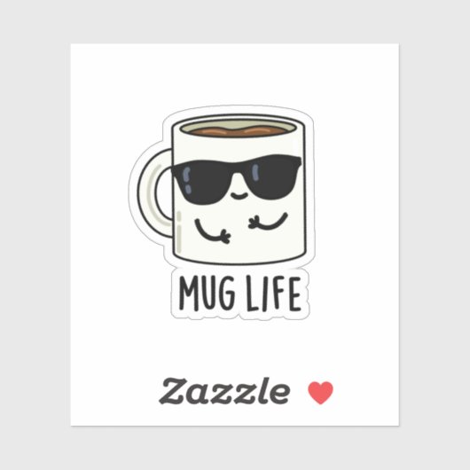 Mok Life Funny Mug Pun Sticker (Vel)
