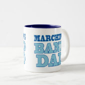 Mok Marching Band Dad (Voorkant rechts)