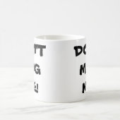 Mok me niet! Koffiemok (Center)